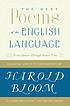 The best poems of the English language : from... by Harold Bloom