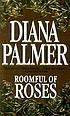 Roomful of roses von Diana Palmer
