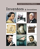 Great lives from history. Inventors & inventions