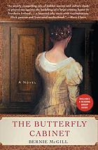 The butterfly cabinet : a novel