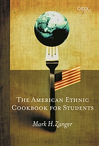 The American ethnic cookbook for students