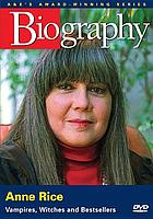 Anne Rice : vampires, witches and best sellers