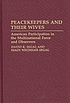 Peacekeepers and their wives : American participation in the Multinational Force and Observers