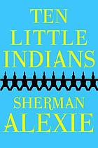 Ten little Indians : stories