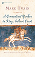 A Connecticut Yankee in King Arthur's court de Mark Twain