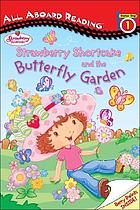 Strawberry Shortcake and the butterfly garden
