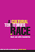 The cultural territories of race : Black and White boundaries