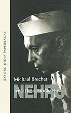 Nehru; a political biography.