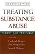 Treating substance abuse : theory and technique. by Frederick Rotgers