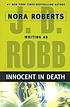 Innocent in death 著者： J  D Robb
