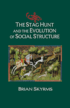 The stag hunt and the evolution of social structure