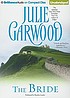 The Bride von Julie Garwood