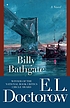Billy Bathgate : a novel by  E  L Doctorow 