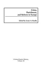Crime, punishment, and reform in Europe