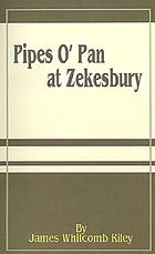 Pipes o' Pan at Zekesbury