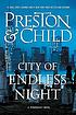 City of Endless Night. door Douglas/ Child  Lincoln Preston