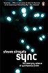 Sync : the emerging science of spontaneous order. by Steven Strogatz