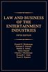 Law and business of the entertainment industries door Donald E Biederman