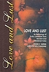 Love and lust : an anthology of erotic literature... 著者：  Pavan K Varma 