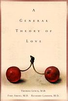 A general theory of love
