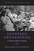 Gendered geographies in Puerto Rican culture :... by Radost Rangelova