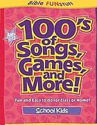 100's of songs, games, and more! : school kids.