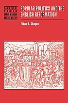 Popular politics and the English Reformation