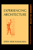 Experiencing architecture