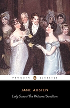 Lady susan ; the watsons ; sanditon