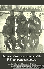 Report of the operations of the U.S. revenue steamer Nunivak on the Yukon river station, Alaska, 1899-1901.