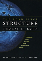 The road since Structure : philosophical essays, 1970-1993, with an autobiographical interview