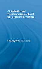 Globalization and transformations of local socioeconomic practices