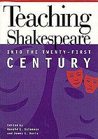 Teaching Shakespeare into the twenty-first century
