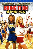 Bring it on. / All or nothing
