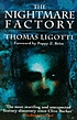 The Nightmare Factory by  Thomas Ligotti 