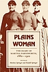 Plains woman : the diary of Martha Farnsworth,... 著者： Martha Farnsworth