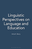 Linguistic perspectives on language and education
