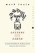 Letters from the earth : uncensored writings von Mark Twain