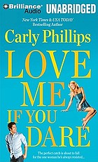 Love me if you dare