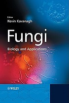Fungi : biology and applications