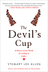 The devil's cup : coffee, the driving force in... 著者：  Stewart Lee Allen 