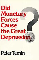 Did monetary forces cause the Great Depression?