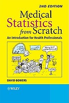 Medical statistics from scratch : an introduction for health professionals