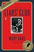 The Liars' Club : a memoir de Mary Karr