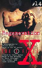 Regeneration : a novelization