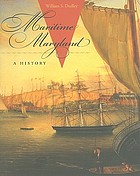 Maritime Maryland : a history