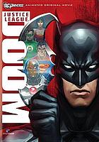 Justice League. / Doom