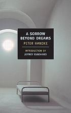 A sorrow beyond dreams : a life story