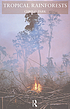 Tropical rainforests