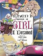 When I was a girl-- I dreamed
